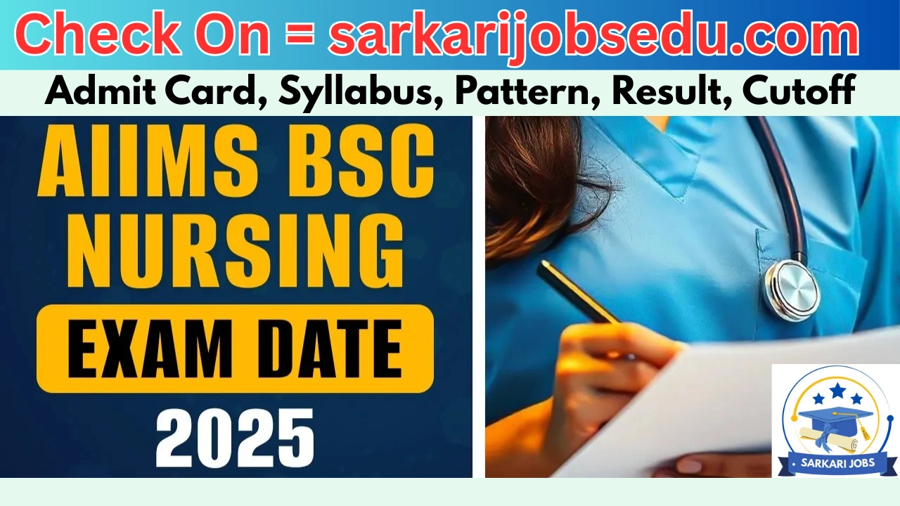 AIIMS BSc Nursing 2025