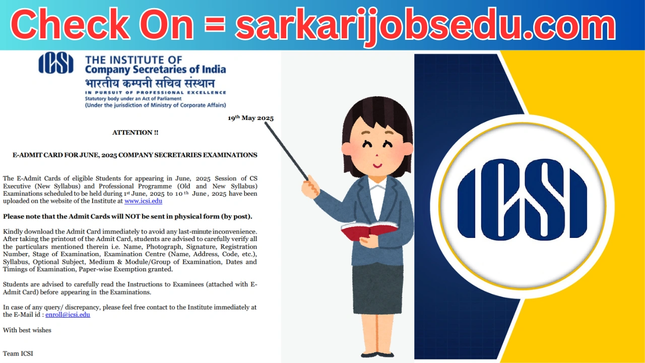 ICSI Admit Card June 2025 Out for CS Executive and CS Professional Exam; direct link here
