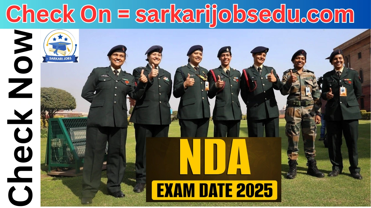 NDA Exam Date 2025 Released: NDA 1 & 2 Schedule, Admit Card Details