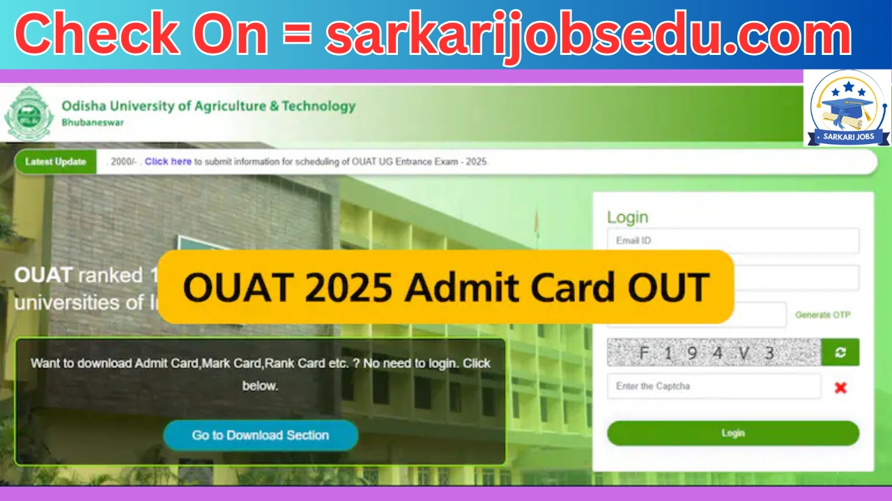 OUAT Admit Card 2025 Released at ouat.nic.in, Direct Link Here