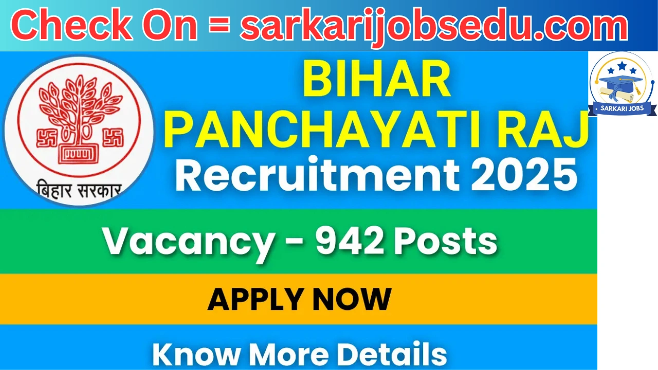 Bihar Panchayati Raj Technical Assistant Recruitment 2025 Apply Online for 942 Post