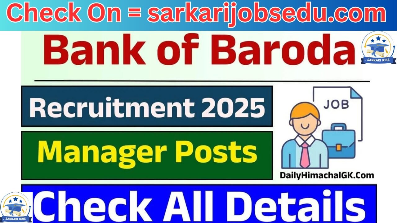 Bank of Baroda Recruitment 2025: Apply for 445 Managerial posts at bankofbaroda.in, details here